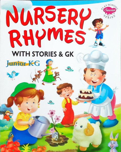 Nursery Rhymes with Stories & G.K. (Junior KG)