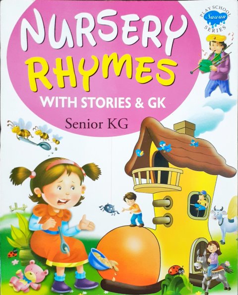 Nursery Rhymes with Stories & G.K. (Senior KG)